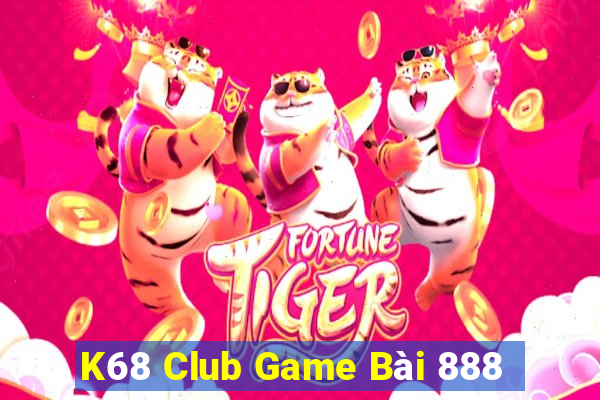 K68 Club Game Bài 888