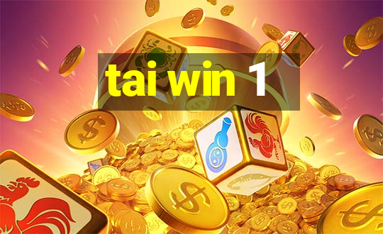 tai win 1