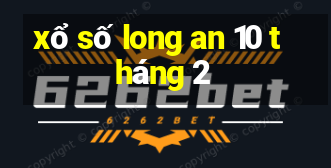 xổ số long an 10 tháng 2