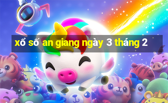 xổ số an giang ngày 3 tháng 2