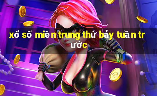 xổ số miền trung thứ bảy tuần trước