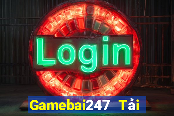 Gamebai247 Tải Game Bài B52