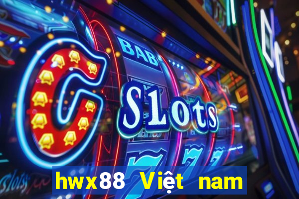 hwx88 Việt nam vành đai châu Á