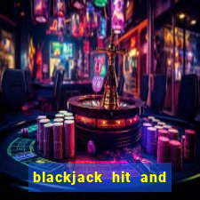 blackjack hit and run strategy