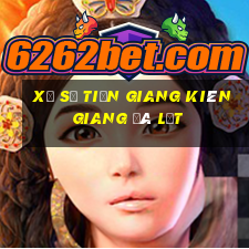 xổ số tiền giang kiên giang đà lạt