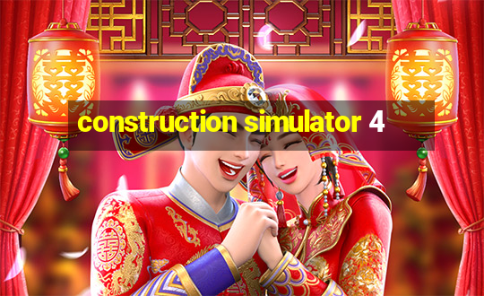 construction simulator 4