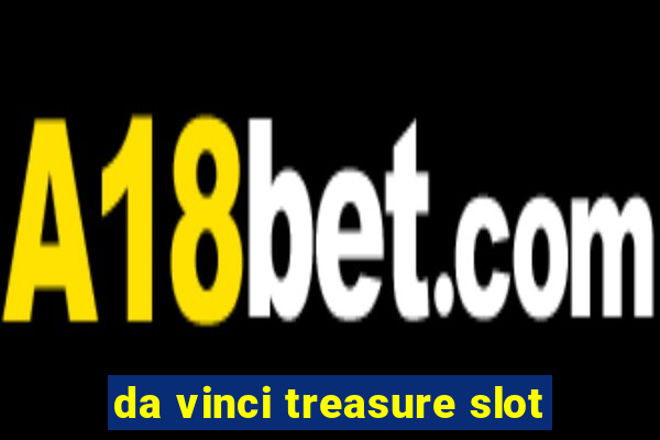 da vinci treasure slot