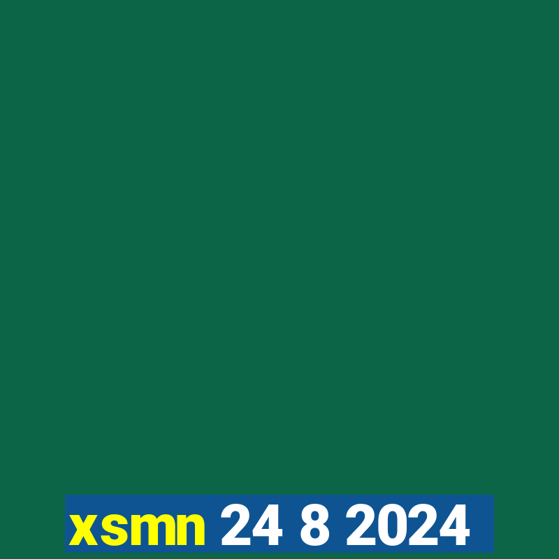 xsmn 24 8 2024