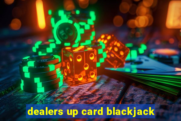 dealers up card blackjack