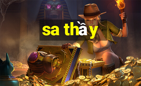 sa thầy