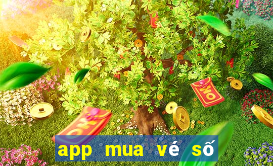 app mua vé số kiến thiết online