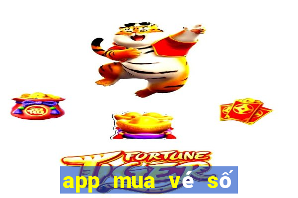 app mua vé số kiến thiết online