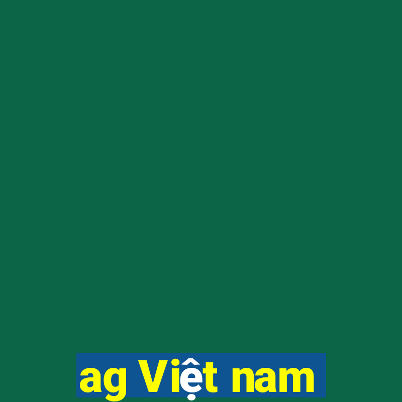 ag Việt nam