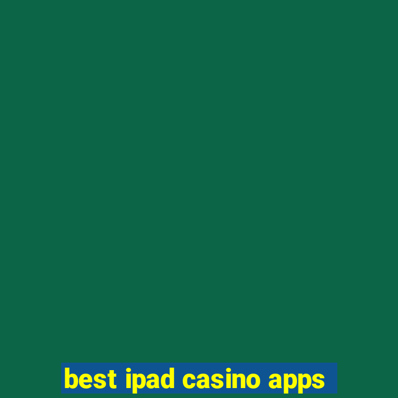 best ipad casino apps