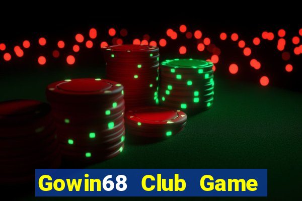 Gowin68 Club Game The Bài