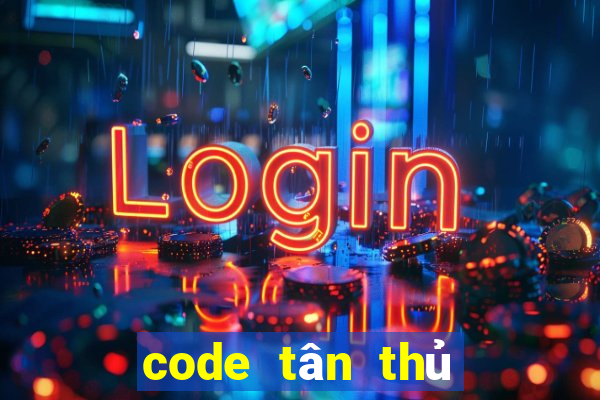 code tân thủ nổ hũ