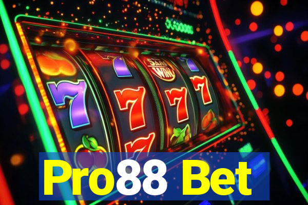 Pro88 Bet