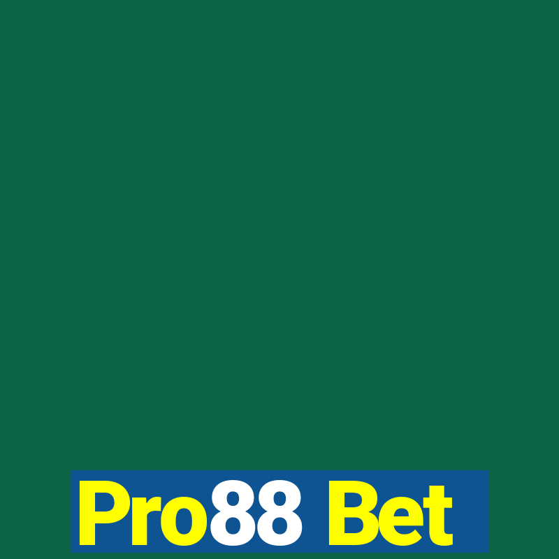 Pro88 Bet