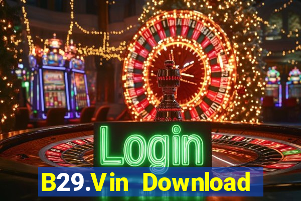 B29.Vin Download Game Đánh Bài