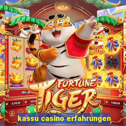 kassu casino erfahrungen