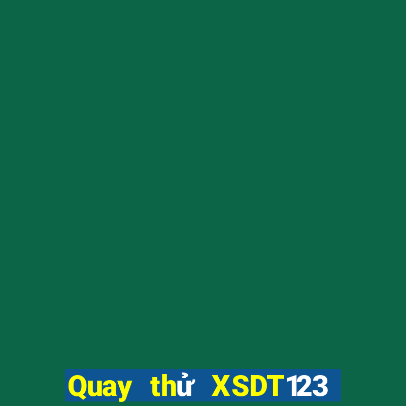 Quay thử XSDT123 ngày 28