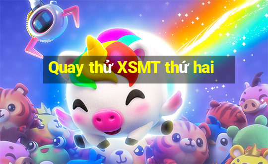 Quay thử XSMT thứ hai