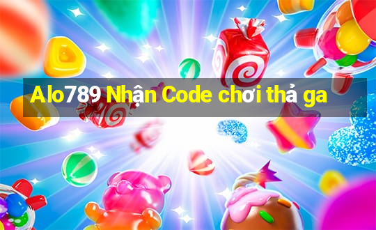 Alo789 Nhận Code chơi thả ga