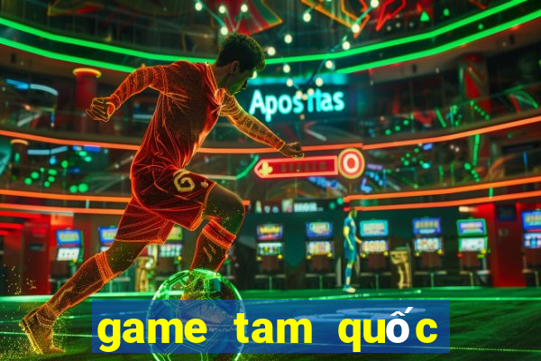 game tam quốc thẻ bài hay