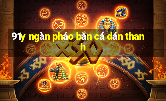 91y ngàn pháo bắn cá dán thanh