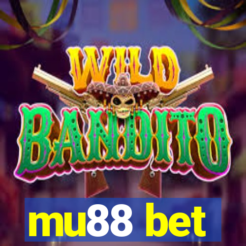 mu88 bet