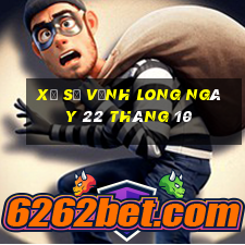 xổ số vĩnh long ngày 22 tháng 10