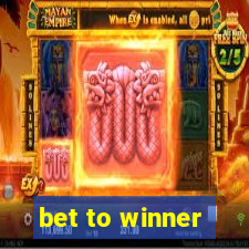 bet to winner