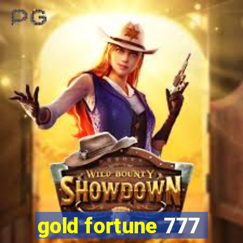 gold fortune 777