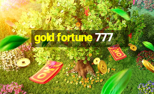 gold fortune 777