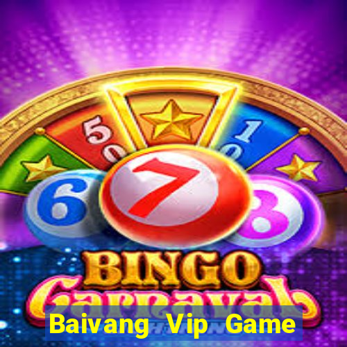 Baivang Vip Game Bài Phỏm Đổi Thưởng