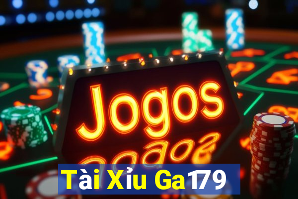 Tài Xỉu Ga179