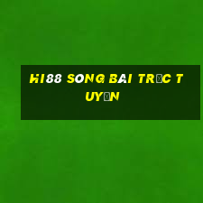 hi88 sòng bài trực tuyến