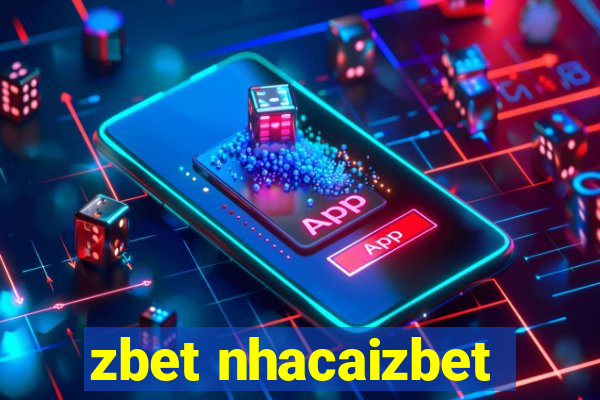 zbet nhacaizbet