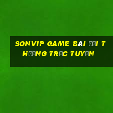 Sonvip Game Bài Đổi Thưởng Trực Tuyến