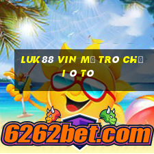 Luk88 Vin Mở Trò Chơi Ô Tô