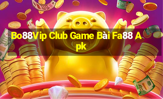 Bo88Vip Club Game Bài Fa88 Apk