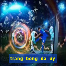 trang bong da uy tin nhat