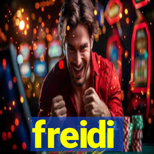 freidi