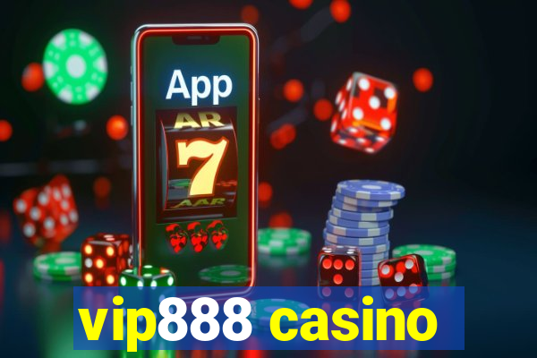 vip888 casino