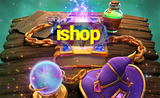 ishop