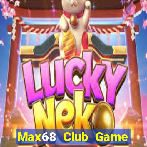 Max68 Club Game Bài V52