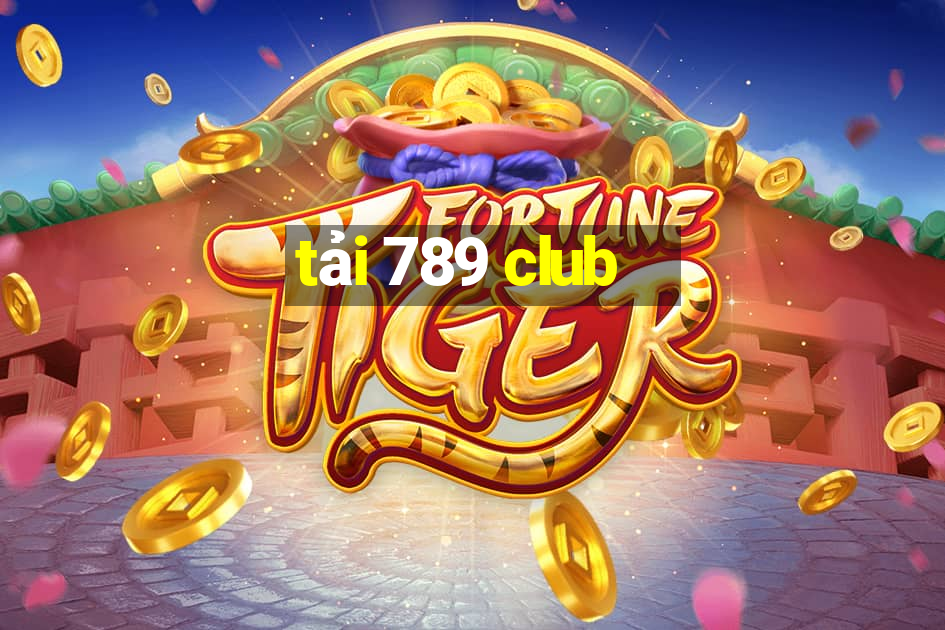 tải 789 club