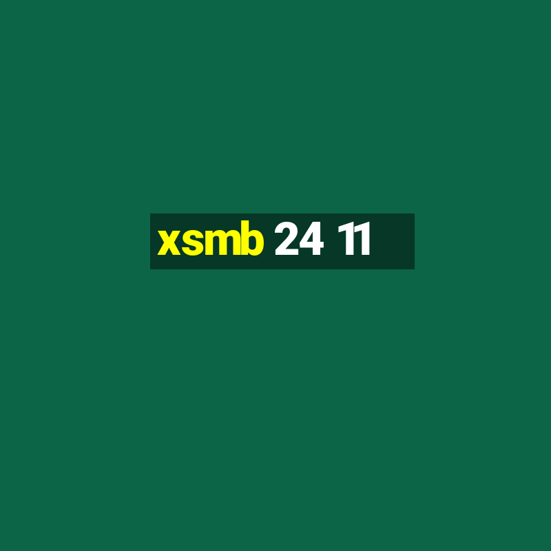 xsmb 24 11