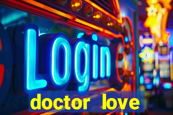 doctor love vacation slot