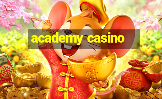 academy casino